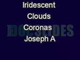 Iridescent Clouds Coronas  Joseph A