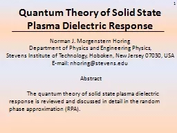 Quantum Theory of Solid State Plasma Dielectric Response