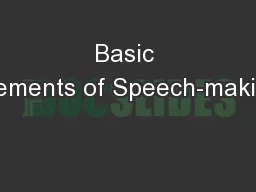 Basic Elements of Speech-making