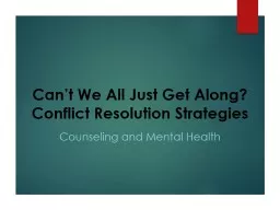 Can’t We All Just Get Along? Conflict Resolution Strategi