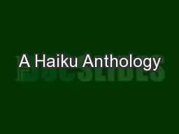 A Haiku Anthology