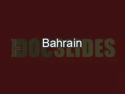 Bahrain’s Aborted Revolution
