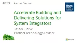 Accelerate Building and Delivering Solutions for System Int