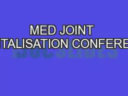 MED JOINT CAPITALISATION CONFERENCE