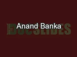 Anand Banka