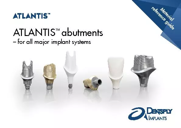 – for all major implant systems