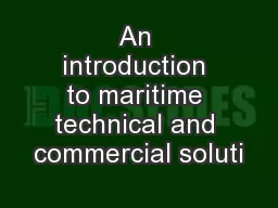 An introduction to maritime technical and commercial soluti