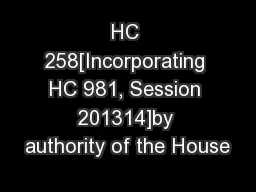 HC 258[Incorporating HC 981, Session 201314]by authority of the House
