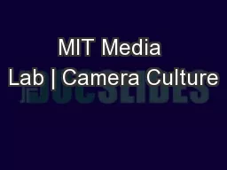 MIT Media Lab | Camera Culture