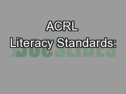 ACRL Literacy Standards: