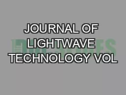 JOURNAL OF LIGHTWAVE TECHNOLOGY VOL