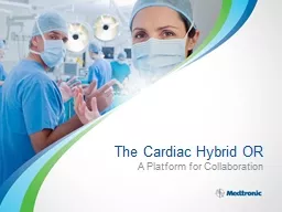 The Cardiac Hybrid OR