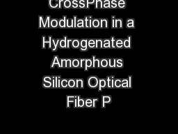CrossPhase Modulation in a Hydrogenated Amorphous Silicon Optical Fiber P
