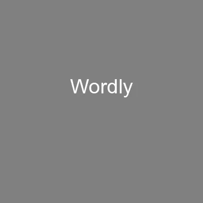 Wordly