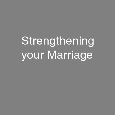 Strengthening your Marriage