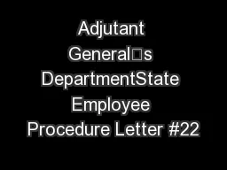 Adjutant General’s DepartmentState Employee Procedure Letter #22