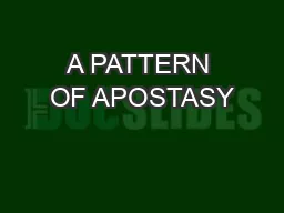A PATTERN OF APOSTASY