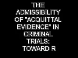 THE ADMISSIBILITY OF 