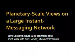 Planetary-Scale Views on a Large Instant-Messaging Network