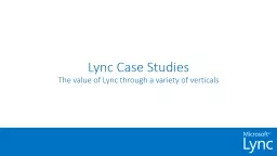 Lync Case Studies