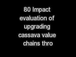 80 Impact evaluation of upgrading cassava value chains thro