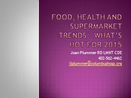 Food, health and supermarket trends:  What’s hot for 2015