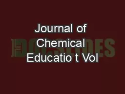 Journal of Chemical Educatio t Vol