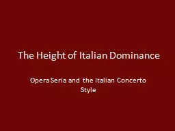 The Height of Italian Dominance