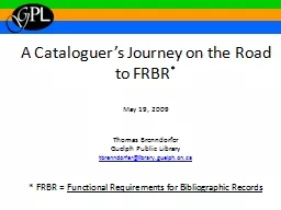 A Cataloguer’s Journey on the Road to FRBR