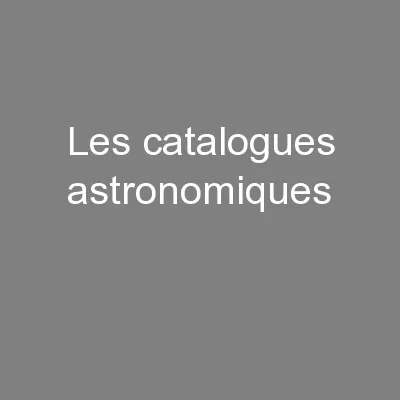 Les catalogues astronomiques