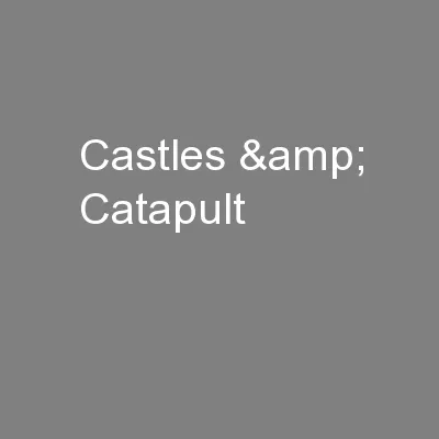 Castles & Catapult