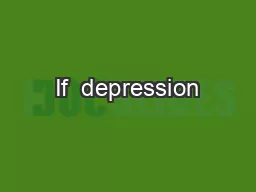 If  depression