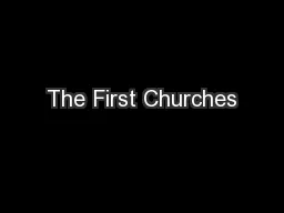 The First Churches