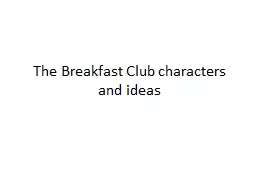 The Breakfast Club characters and ideas