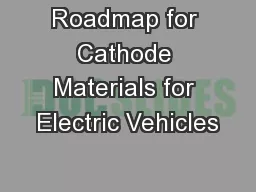 Roadmap for Cathode Materials for Electric Vehicles
