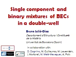 Single component and binary mixtures of BECs in a double-we