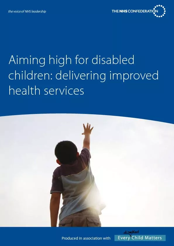 the voice of NHS leadershipAiming high for disabled children: deliveri