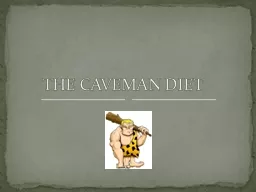 THE CAVEMAN DIET