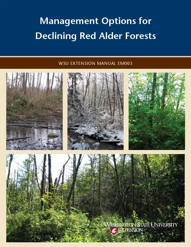 Management Options forDeclining Red Alder ForestsWSU EXTENSION MANUAL