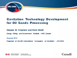 Cavitation Technology Development for Oil Sands Processing