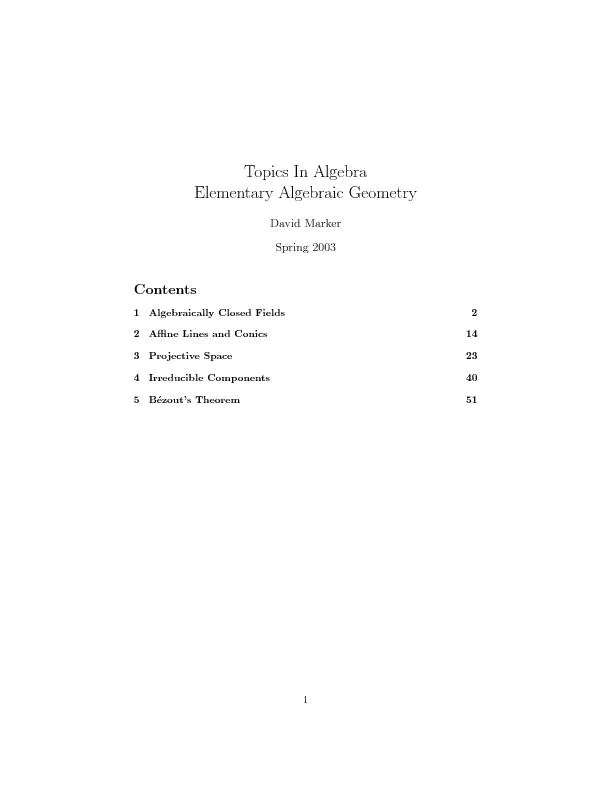 TopicsInAlgebraElementaryAlgebraicGeometryDavidMarkerSpring2003Content
