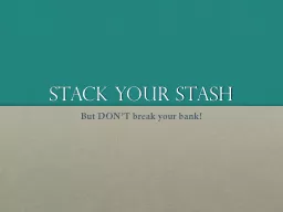 Stack your stash