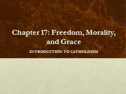 Chapter 17: Freedom, Morality, and Grace