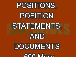 ANA EDUCATION  POSITIONS, POSITION STATEMENTS, AND DOCUMENTS  600 Mary