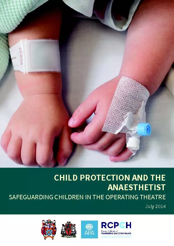CHILD PROTECTION AND THE ANAESTHETISTSAFEGUARDING CHILDREN IN THE OPER