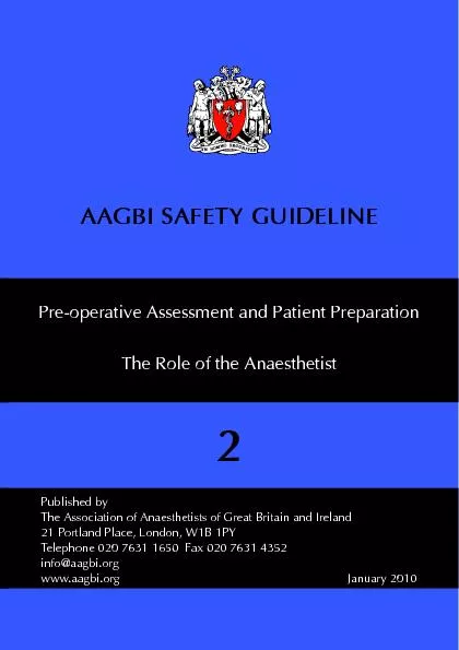 Pre-operative Assessment and Patient Preparation The Role of the Anaes