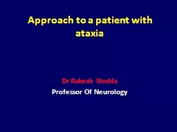 Approach to a patient with ataxia