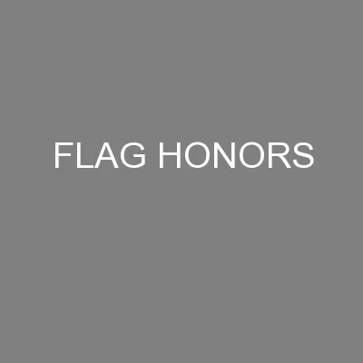 FLAG HONORS