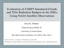 Evaluation of CMIP5 Simulated