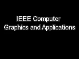 IEEE Computer Graphics and Applications